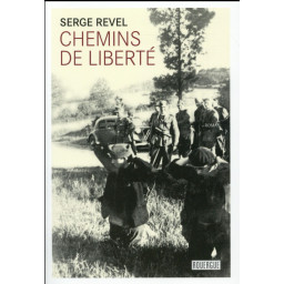 CHEMINS DE LIBERTE