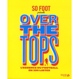 SO FOOT  -  OVER THE TOPS