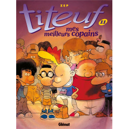 TITEUF T.11 : MES MEILLEURS...