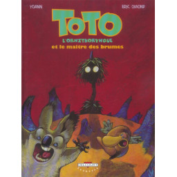 TOTO L'ORNITHORYNQUE T02 -...