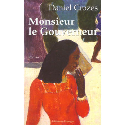 MONSIEUR LE GOUVERNEUR