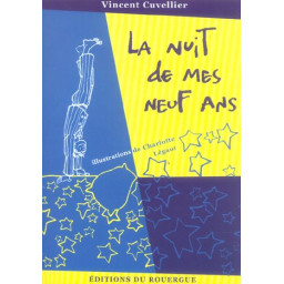 LA NUIT DE MES NEUF ANS