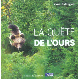 LA QUETE DE L'OURS