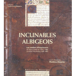 INCUNABLES ALBIGEOIS, LES...
