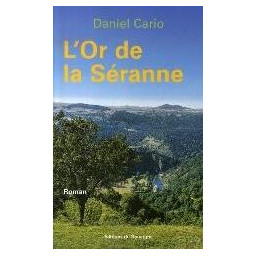 L'OR DE LA SERANNE