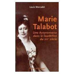MARIE TALABOT, UNE...