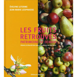 LES FRUITS RETROUVES,...