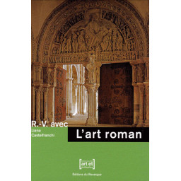 RENDEZ-VOUS AVEC L'ART ROMAN