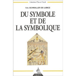 DU SYMBOLE ET DE LA SYMBOLIQUE