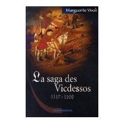 SAGA DES VICDESSOS (LA)