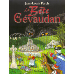 LA BETE DU GEVAUDAN