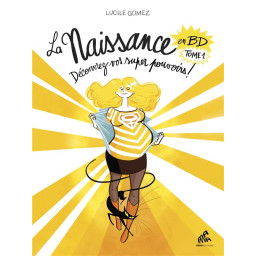 LA NAISSANCE EN BD - TOME 1...