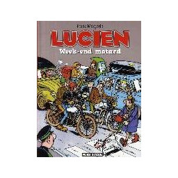 LUCIEN - TOME 08 - WEEK-END...