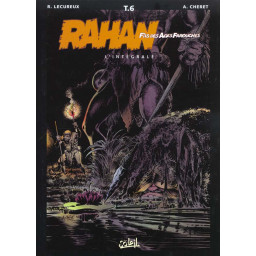 RAHAN  -  INTEGRALE VOL.6