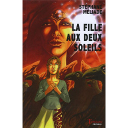 LA FILLE AUX DEUX SOLEILS