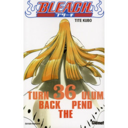 BLEACH - TOME 36 - TURN...