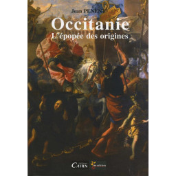 OCCITANIE  -  L'EPOPEE DES...
