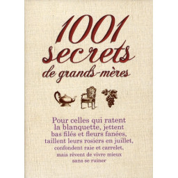 1001 SECRETS DE GRANDS MERES