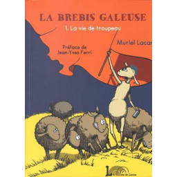 LA BREBIS GALEUSE TOME 1 :...