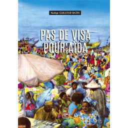 PAS DE VISA POUR AIDA