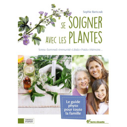 SE SOIGNER AVEC LES PLANTES...