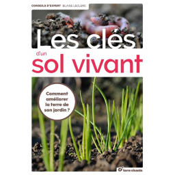 LES CLES DU SOL VIVANT  -...