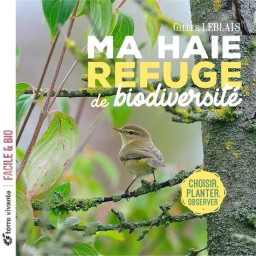 MA HAIE, REFUGE DE...