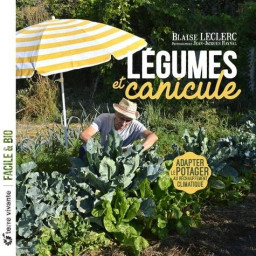 LEGUMES ET CANICULE  -...