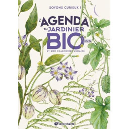 L'AGENDA DU JARDINIER BIO :...