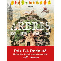 ARBRES : TOUS LES SAVOIRS,...
