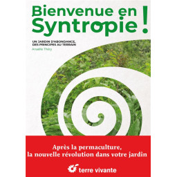 BIENVENUE EN SYNTROPIE - UN...