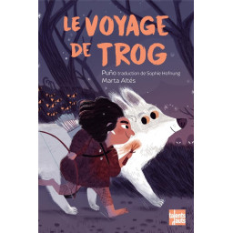 LE VOYAGE DE TROG