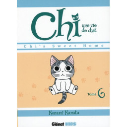 CHI  -  UNE VIE DE CHAT T.6