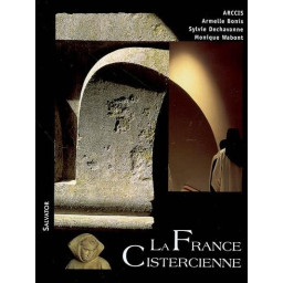 LA FRANCE CISTERCIENNE