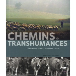CHEMINS DE TRANSHUMANCES  -...