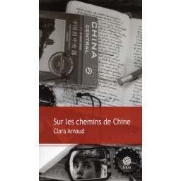 SUR LES CHEMINS DE CHINE