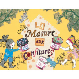 LA MASURE AUX CONFITURES