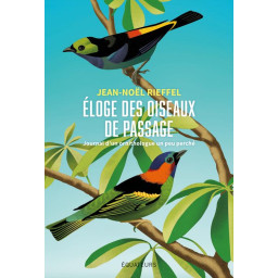 ELOGE DES OISEAUX DE...
