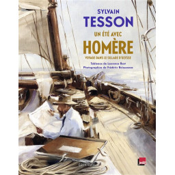 UN ETE AVEC HOMERE - VOYAGE...