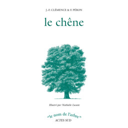 LE CHENE