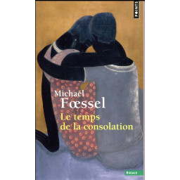 LE TEMPS DE LA CONSOLATION