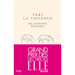 VERS LA VIOLENCE