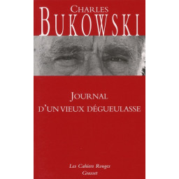 JOURNAL D'UN VIEUX DEGUEULASSE