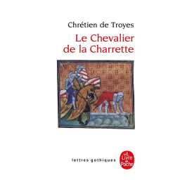 LE CHEVALIER DE LA CHARRETTE