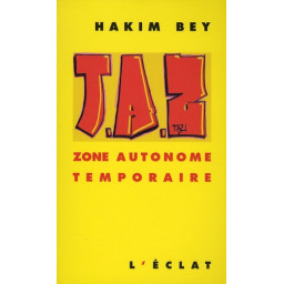 TAZ  -  ZONE AUTONOME...
