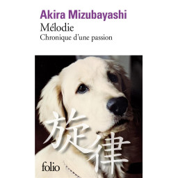 MELODIE - CHRONIQUE D'UNE...