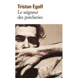 LE SEIGNEUR DES PORCHERIES...