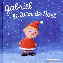 GABRIEL LE LUTIN DE NOEL