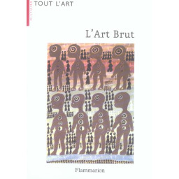 L'ART BRUT