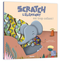 SCRATCH L'ELEPHANT EST TROP...